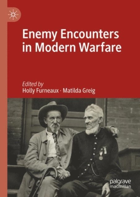 Matilda Greig, Holly Furneaux - Enemy Encounters in Modern Warfare, E-bok