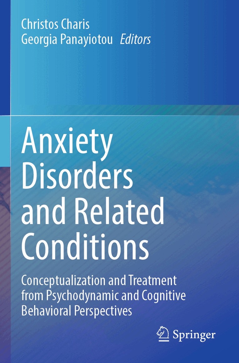 Christos Charis, Georgia Panayiotou - Anxiety Disorders and Related Conditions, Häftad