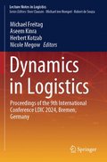 Dynamics in Logistics