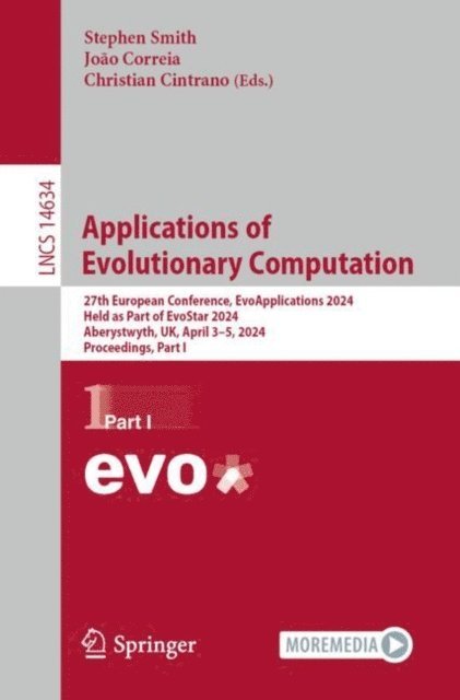 Christian Cintrano, Joao Correia, Stephen Smith - Applications of Evolutionary Computation, E-bok