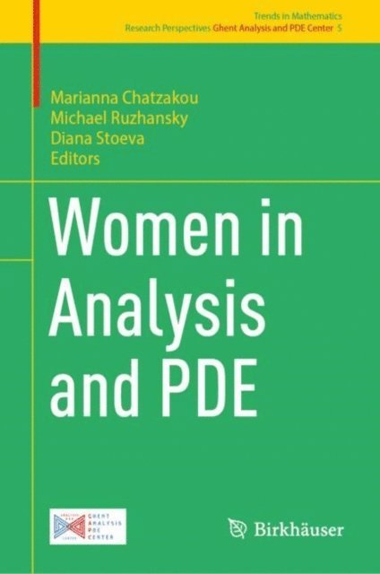 Diana Stoeva, Michael Ruzhansky, Marianna Chatzakou - Women in Analysis and PDE, E-bok
