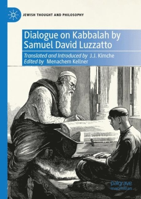 Menachem Kellner - Dialogue on Kabbalah by Samuel David Luzzatto, E-bok