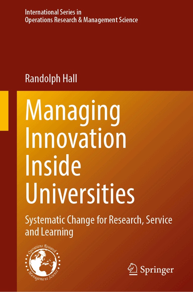 Randolph Hall - Managing Innovation Inside Universities, Inbunden. Tillgänglighet: Lägg i varukorg