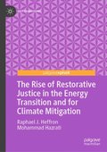 Rise of Restorative Justice in the Energy Transition and for Climate Mitigation