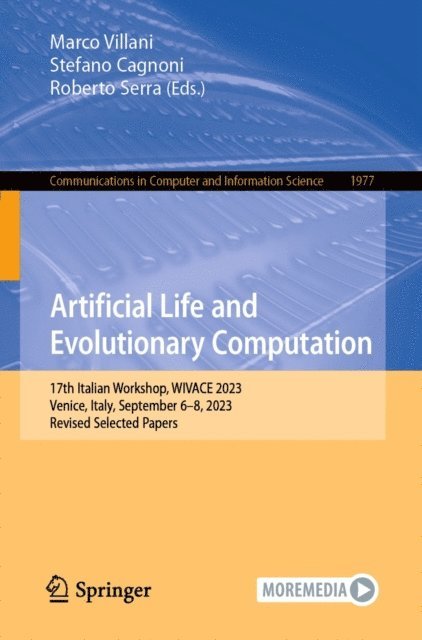Roberto Serra, Stefano Cagnoni, Marco Villani - Artificial Life and Evolutionary Computation, E-bok