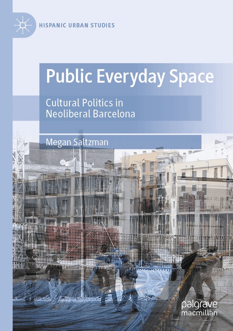 Megan Saltzman - Public Everyday Space, Häftad. Tillgänglighet: Lägg i varukorg