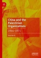 Shai Har-El - China and the Palestinian Organizations, Häftad