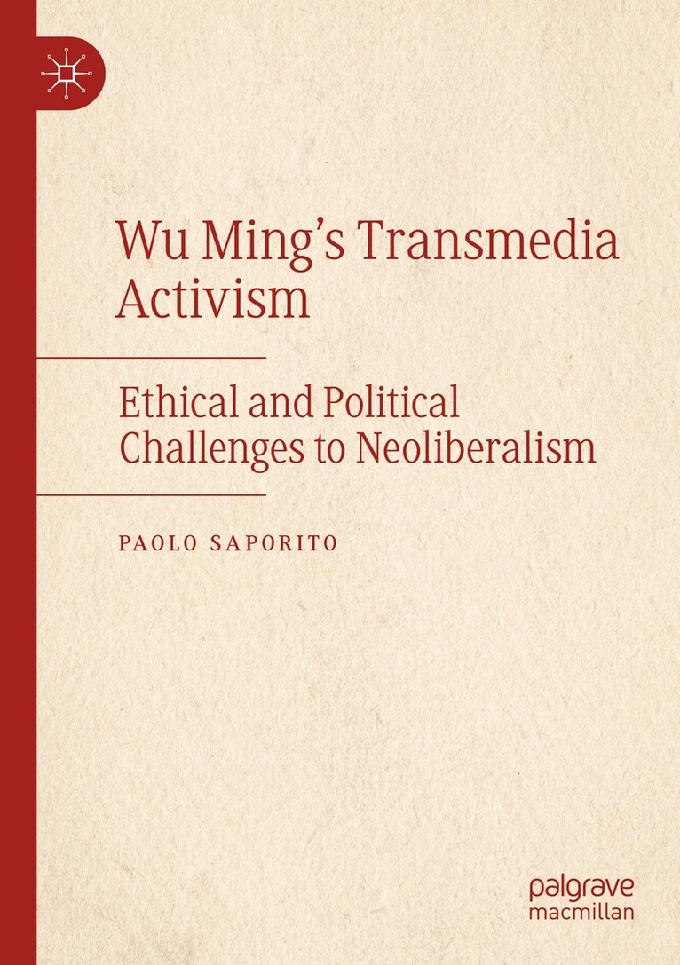 Paolo Saporito - Wu Ming's Transmedia Activism, Häftad