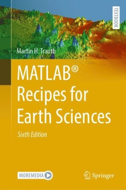 Martin H. Trauth - MATLAB(R) Recipes for Earth Sciences, E-bok