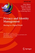 Privacy and Identity Management. Sharing in a Digital World