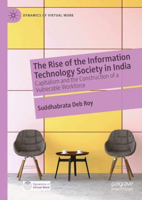 Suddhabrata Deb Roy - Rise of the Information Technology Society in India, E-bok