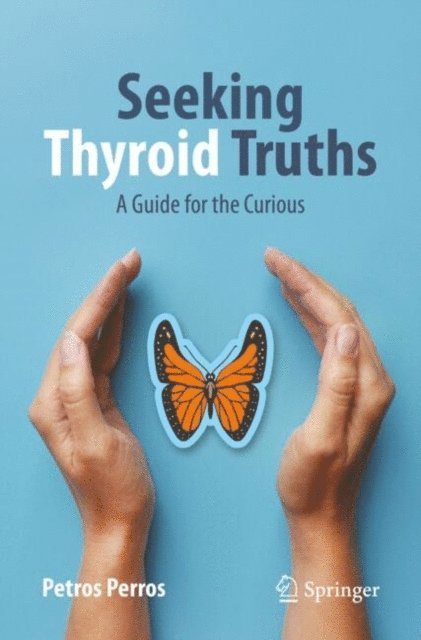 Petros Perros - Seeking Thyroid Truths, E-bok