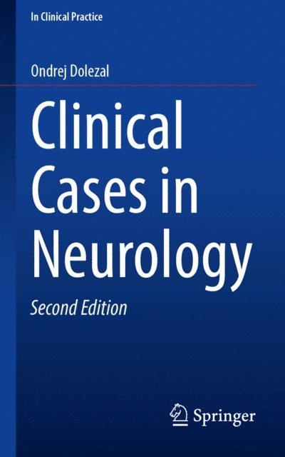 Ondrej Dolezal - Clinical Cases in Neurology, E-bok