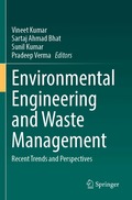 Environmental Engineering and Waste Management