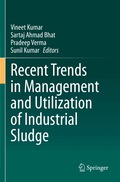 Recent Trends in Management and Utilization of Industrial Sludge