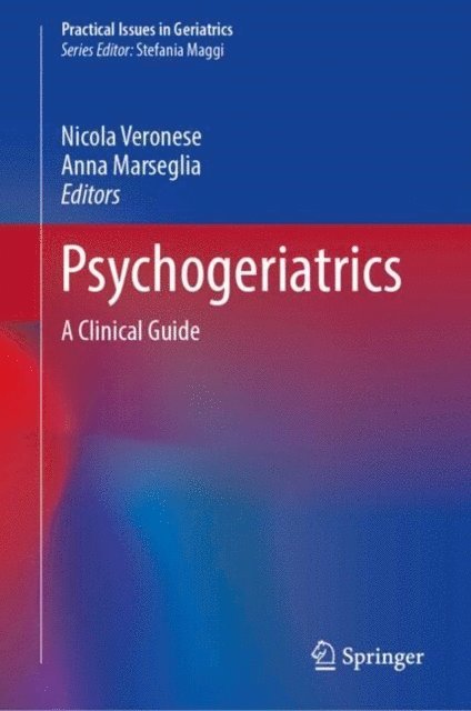 Anna Marseglia, Nicola Veronese - Psychogeriatrics, E-bok