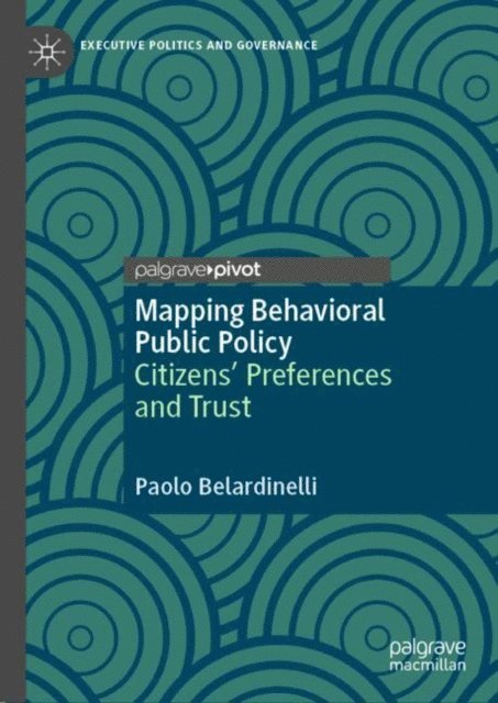Paolo Belardinelli - Mapping Behavioral Public Policy, E-bok