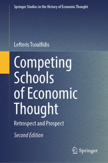 Lefteris Tsoulfidis - Competing Schools of Economic Thought, E-bok
