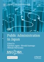 Koichiro Agata, Hiroaki Inatsugu, Hideaki Shiroyama - Public Administration in Japan, Häftad