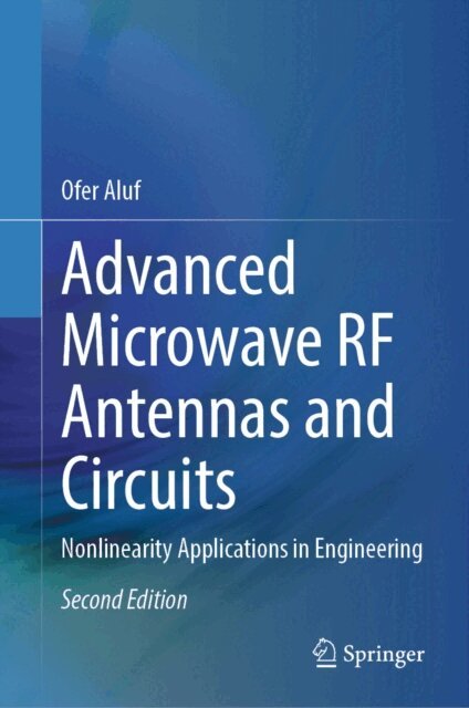 Ofer Aluf - Advanced Microwave RF Antennas and Circuits, E-bok
