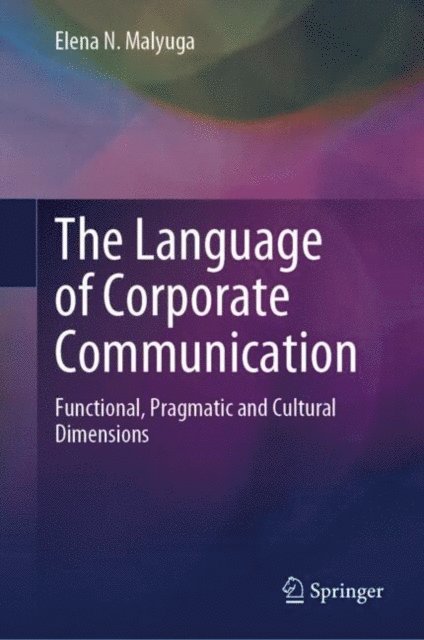 Elena N. Malyuga - Language of Corporate Communication, E-bok