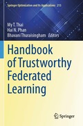 Handbook of Trustworthy Federated Learning