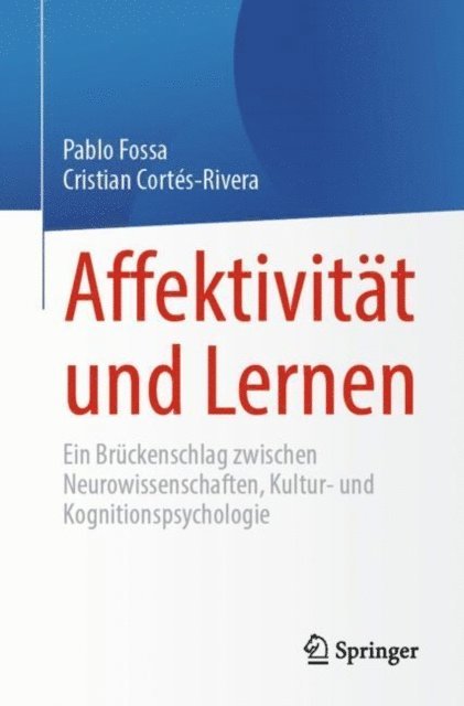 Cristian Cortes-Rivera, Pablo Fossa - Affektivität und Lernen, E-bok