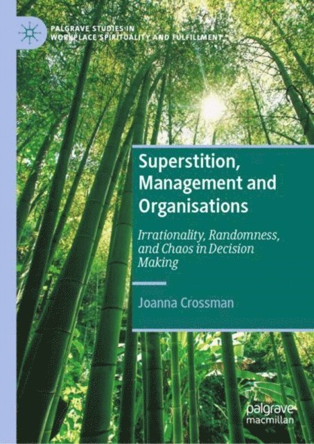 Joanna Crossman - Superstition, Management and Organisations, E-bok
