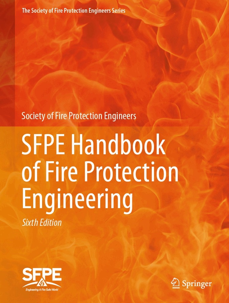 Society of Fire Protection Engineers - SFPE Handbook of Fire Protection Engineering, Övrigt