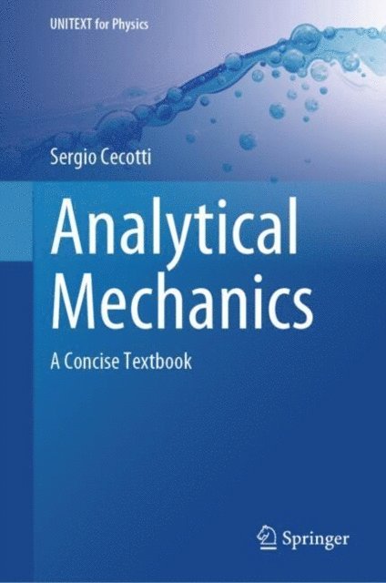 Sergio Cecotti - Analytical Mechanics, E-bok