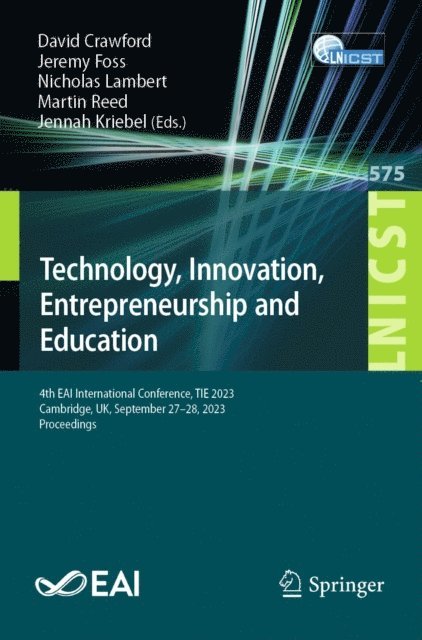 Jennah Kriebel, Martin Reed, Nicholas Lambert, Jeremy Foss, David Crawford - Technology, Innovation, Entrepreneurship and Education, E-bok