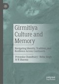 Girmitiya Culture and Memory