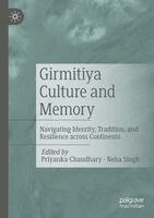 Priyanka Chaudhary, Neha Singh - Girmitiya Culture and Memory, Häftad