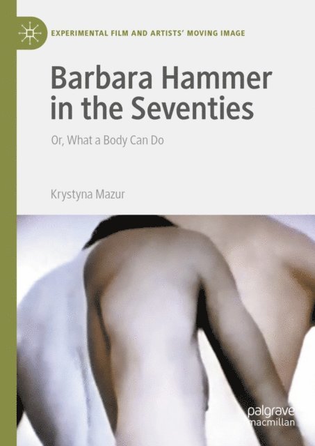 Krystyna Mazur - Barbara Hammer in the Seventies, E-bok