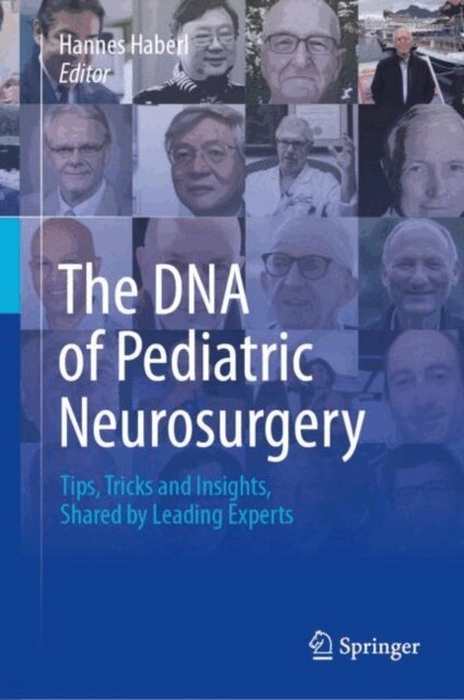 Hannes Haberl - DNA of Pediatric Neurosurgery, E-bok