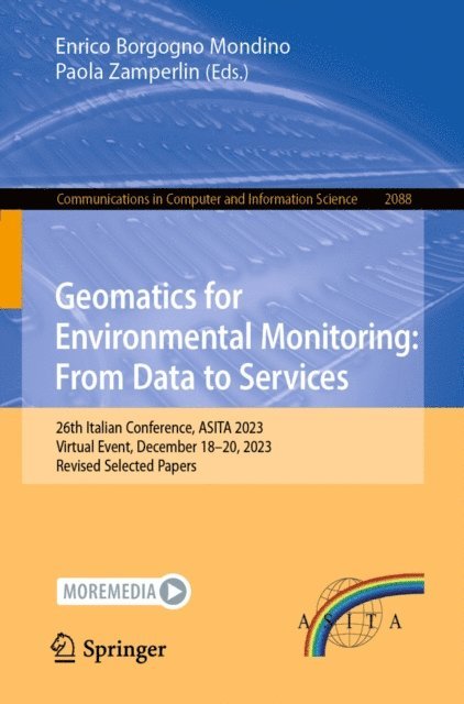 Paola Zamperlin, Enrico Borgogno Mondino - Geomatics for Environmental Monitoring: From Data to Services, E-bok
