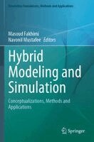Masoud Fakhimi, Navonil Mustafee - Hybrid Modeling and Simulation, Häftad