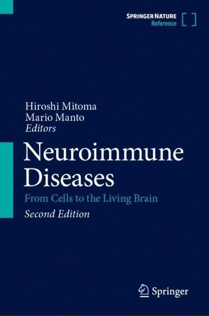 Mario Manto, Hiroshi Mitoma - Neuroimmune Diseases, E-bok