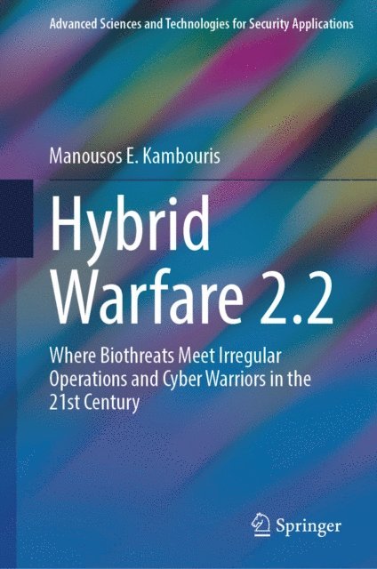 Manousos E. Kambouris - Hybrid Warfare 2.2, E-bok