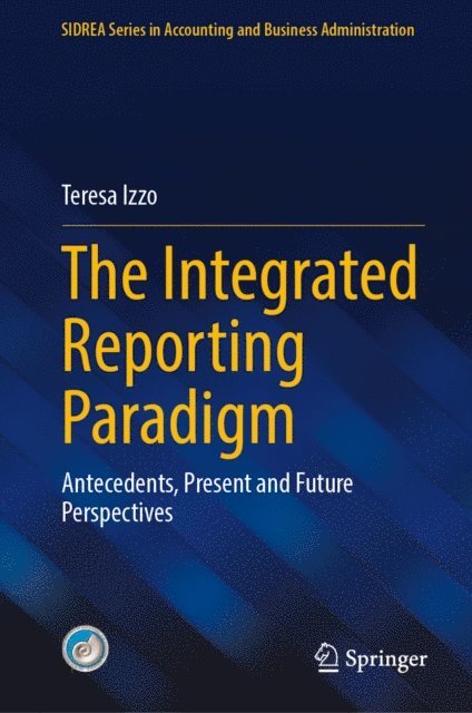 Teresa Izzo - Integrated Reporting Paradigm, E-bok