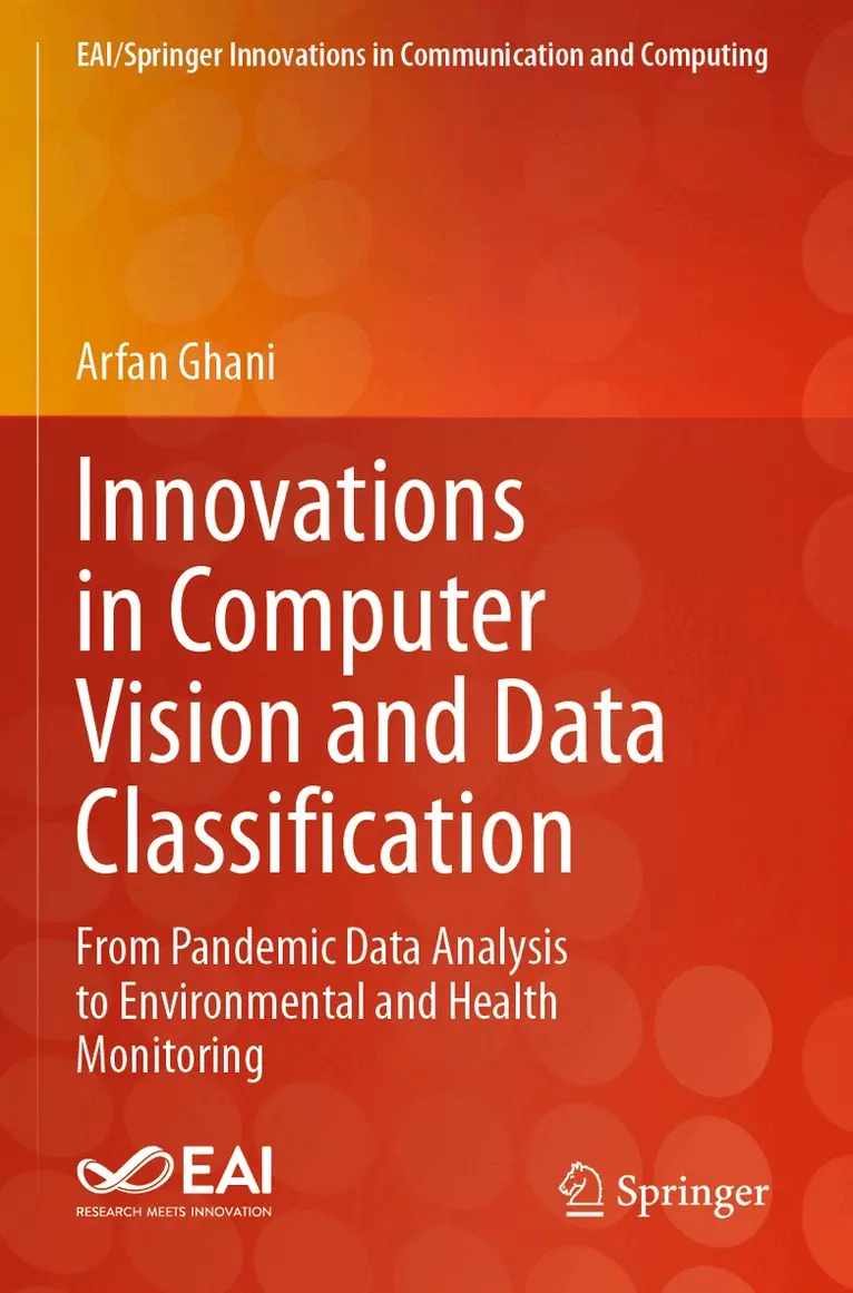 Arfan Ghani - Innovations in Computer Vision and Data Classification, Häftad. Tillgänglighet: Lägg i varukorg