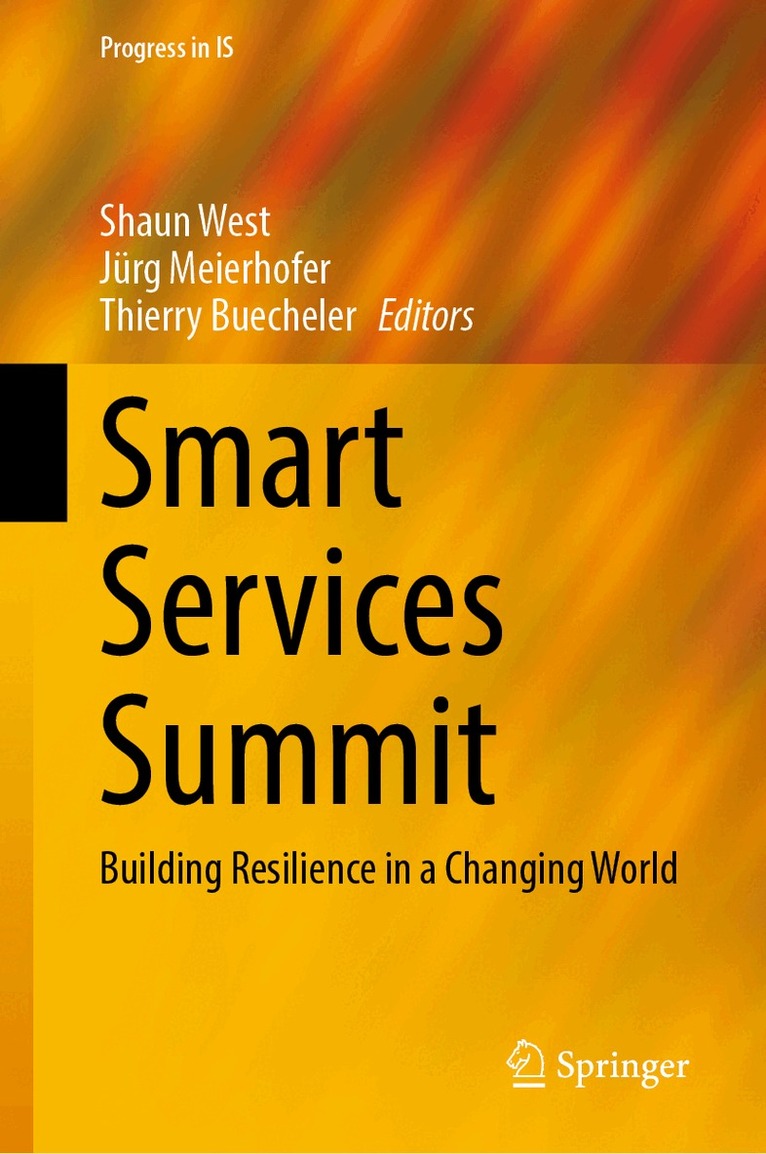 Shaun West, Jürg Meierhofer, Thierry Buecheler - Smart Services Summit, Inbunden