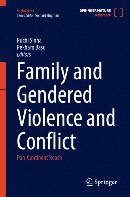 Pekham Basu, Ruchi Sinha - Family and Gendered Violence and Conflict, E-bok