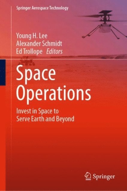 Ed Trollope, Alexander Schmidt, Young H. Lee - Space Operations, E-bok