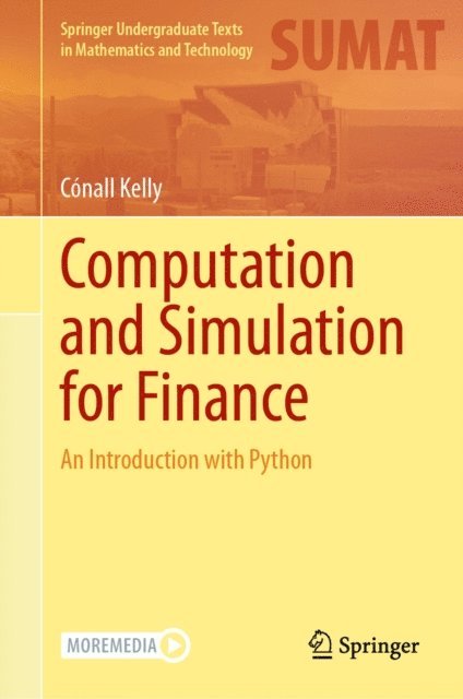 Conall Kelly - Computation and Simulation for Finance, E-bok