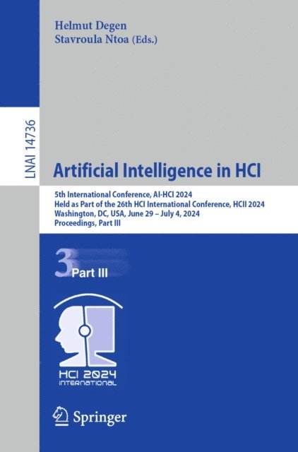 Stavroula Ntoa, Helmut Degen - Artificial Intelligence in HCI, E-bok