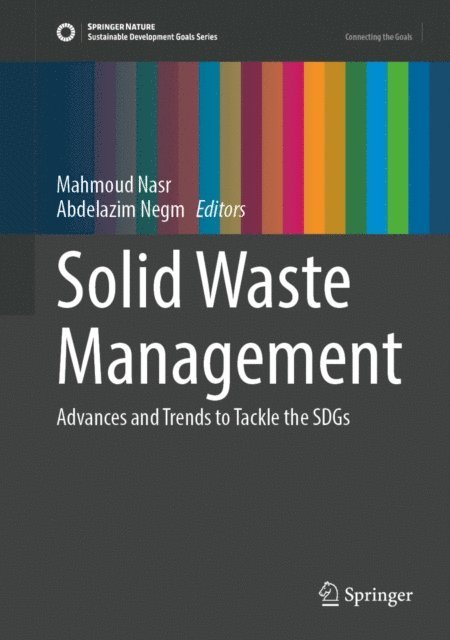 Abdelazim Negm, Mahmoud Nasr - Solid Waste Management, E-bok
