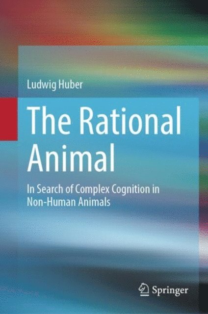 Ludwig Huber - Rational Animal, E-bok