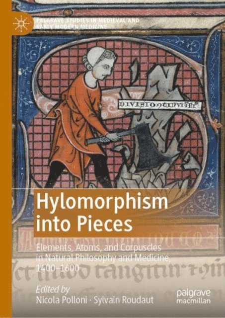 Sylvain Roudaut, Nicola Polloni - Hylomorphism into Pieces, E-bok