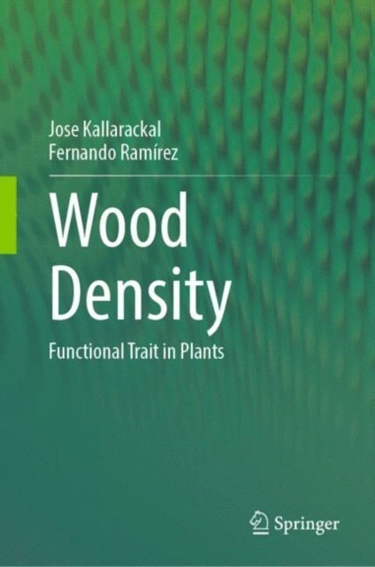 Fernando Ramirez, Jose Kallarackal - Wood Density, E-bok